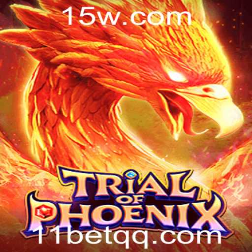 Descubra as Aventuras de TrialofPhoenix: Regras, Estratégias e Inovações em 11bet